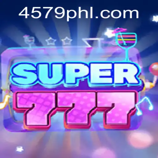 An In-Depth Look at Super777: The Game Revolutionizing Gaming with 4579